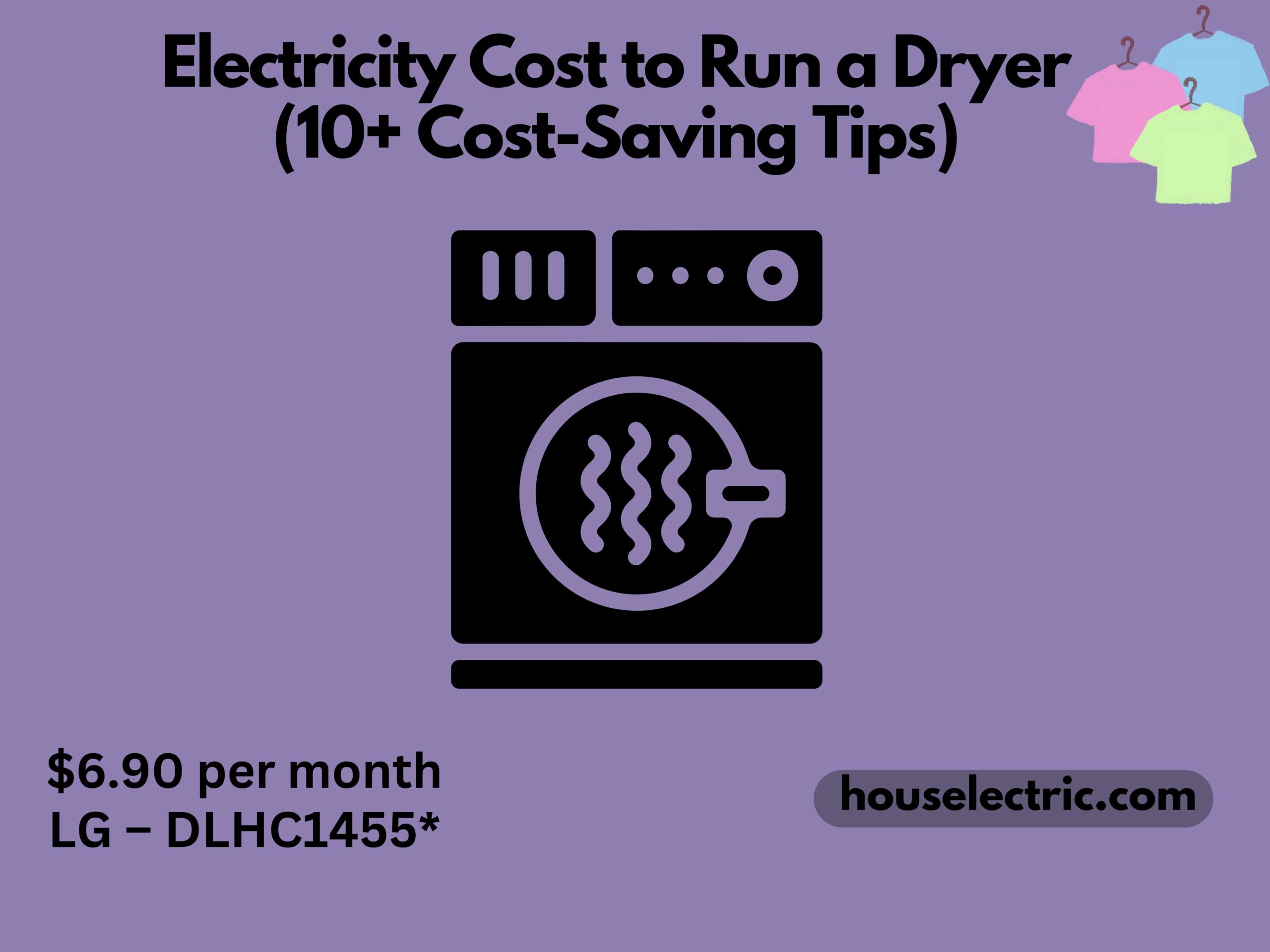 Cost to Run a Dryer