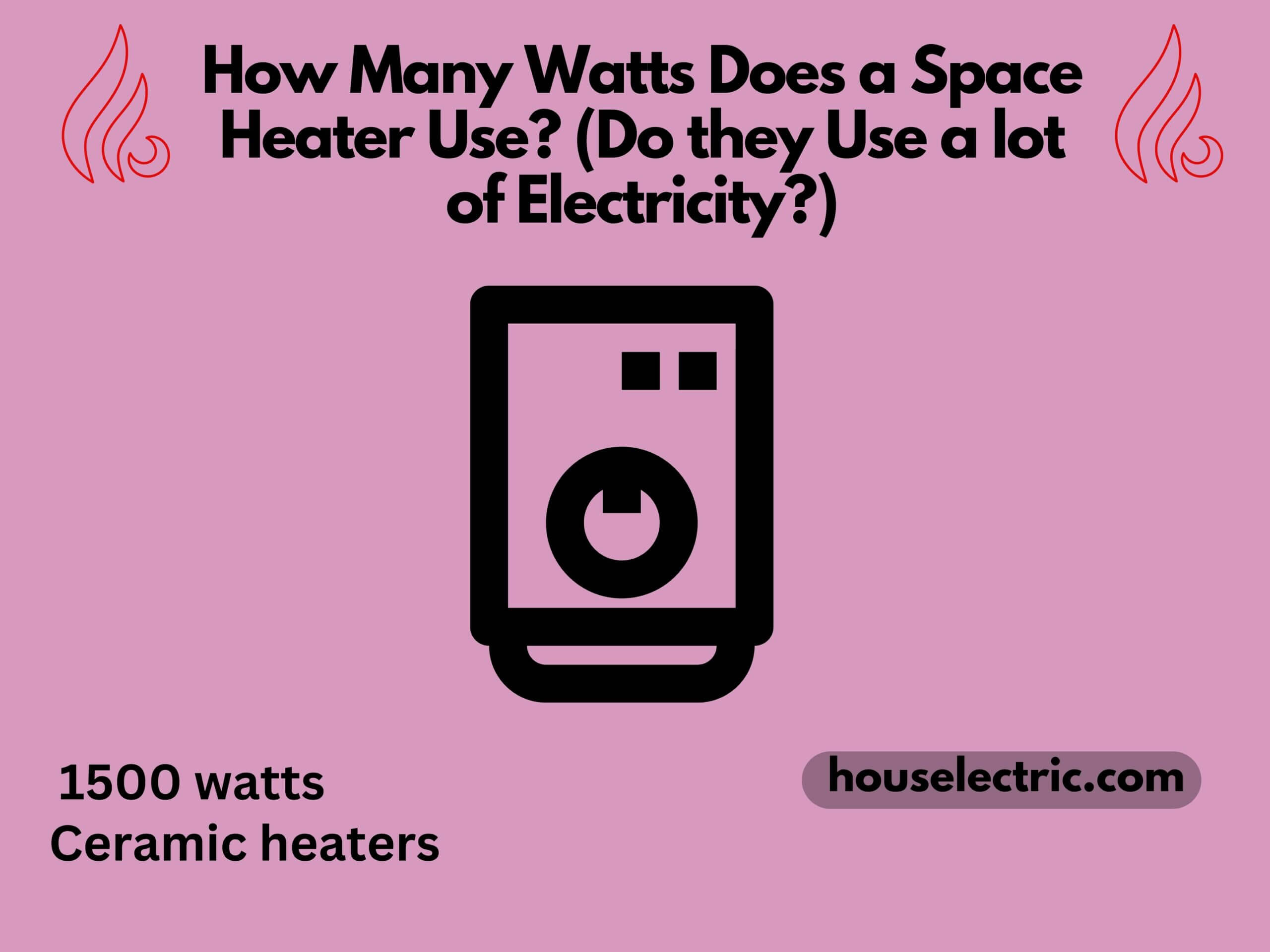 watts does a space heater use