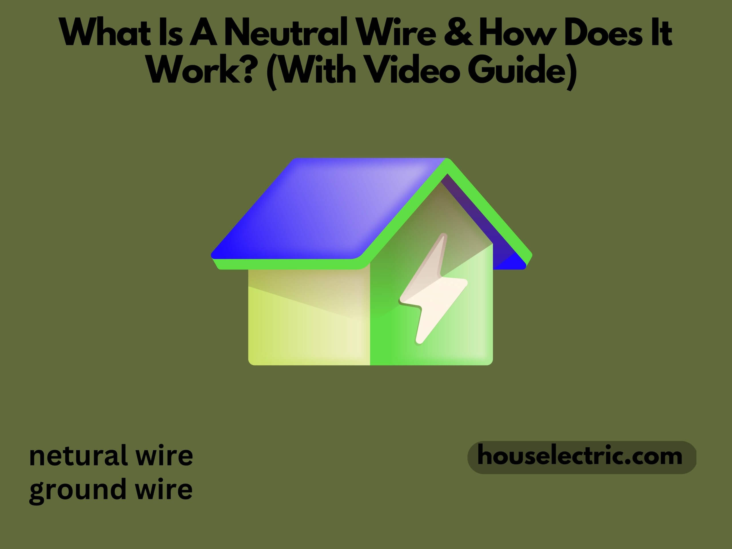 Neutral Wire